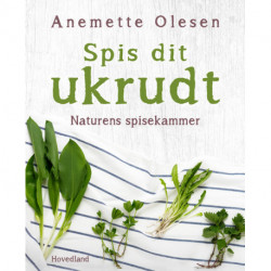 Spis dit ukrudt: Naturens spisekammer