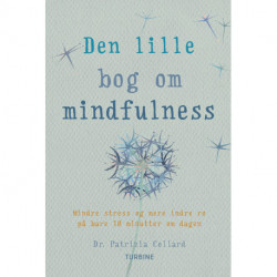 Den lille bog om mindfulness