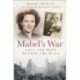 Mabel's War: Love and Hope Beyond the Blitz