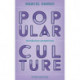 Popular Culture: Introductory Perspectives
