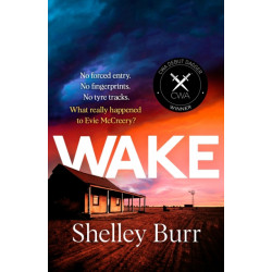WAKE: Completely gripping and page-turning Australian crime fiction with a killer twist
