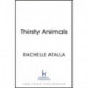 Thirsty Animals: Compelling and original - the book you can't put down
