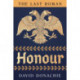 The Last Roman: Honour