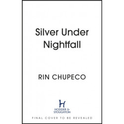 Silver Under Nightfall: an unmissable, action-packed dark fantasy featuring blood thirsty vampire courts, political intrigue, and a delicious forbidden-romance!
