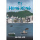 My Hong Kong