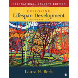 Exploring Lifespan Development - International Student Edition