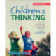 Children's Thinking - International Student Edition: Cognitive Development and Individual Differences