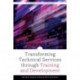 Transforming Technical Services Through Training and Development