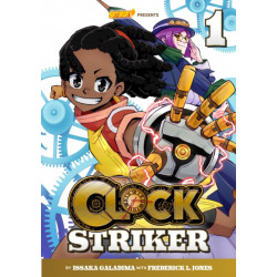 Clock Striker, Volume 1: "I'm Gonna Be a SMITH!"