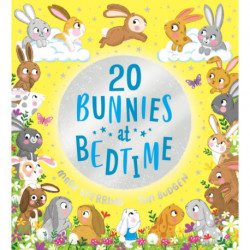 Twenty Bunnies at Bedtime