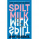 Spilt Milk