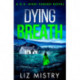 Dying Breath