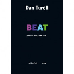 BEAT: et liv med musik, 1969-1979