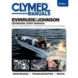 Evinrude/Johnson 2-70 HP 2-Stroke Outboards Includes Jet Drive Models (1995-2003) Service Repair Manual: 1995-2007