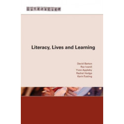 Literacy, Lives and Learning