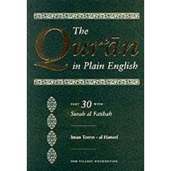 The Qur'an in Plain English: Part 30 With Surah Al-Fatihah