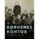 Børnenes Kontor gennem 25 år