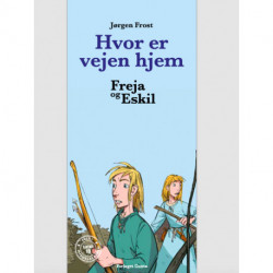 Freja og Eskil: Hvor er vejen hjem