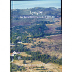 Lyngby . fra karantænestation til paradis