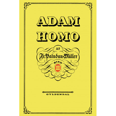 Adam Homo. Tredie Deel