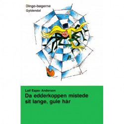 Da edderkoppen mistede sit lange gule hår