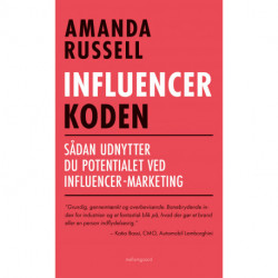 Influencer-koden: Sådan udnytter du potentialet ved influencer-marketing