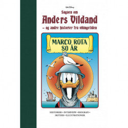 Marco Rota  80 år- Sagaen om Anders Vildand