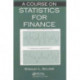 A Course on Statistics for Finance