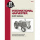 International Harvesters (Farmall) Model 460-2606 Gasoline & Diesel Tractor Service Repair Manual