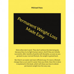 Permanent Weight Loss Made Easy