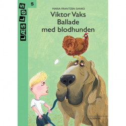 Viktor Vaks. Ballade med blodhunden