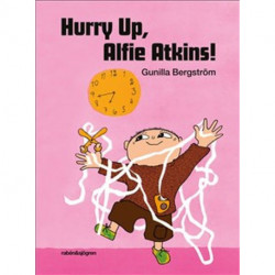 Hurry up, Alfie Atkins!