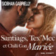 Santiags, Tex'Mec et Chili Con Mariée