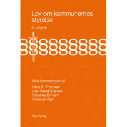 Lov om kommunernes styrelse med kommentarer