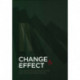Change & Effect