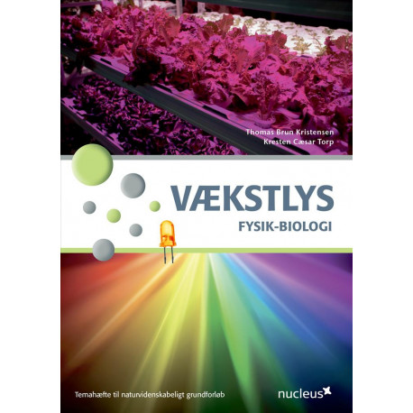 Vækstlys: Temahæfte til natuvidenskabeligt grundforløb