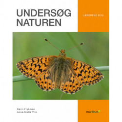 Undersøg naturen: Lærerens bog