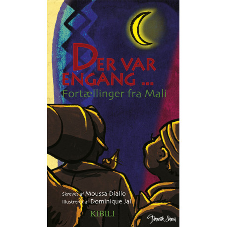 Der var engang: Fortællinger fra Mali