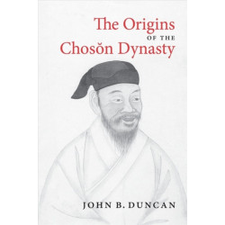The Origins of the Choson Dynasty