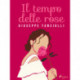 Il tempo delle rose
