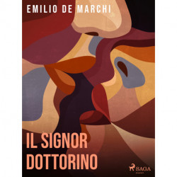 Il signor dottorino