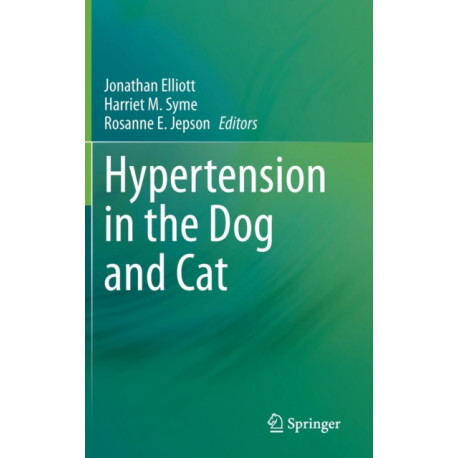 Hypertension in the Dog and Cat