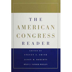 The American Congress 7ed and The American Congress Reader Pack Two Volume Paperback Set