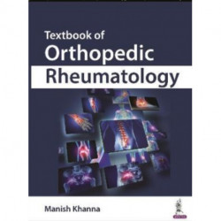 Textbook of Orthopedic Rheumatology
