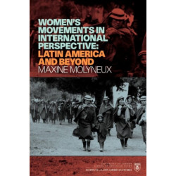 Women's Movement in international perspective: Latin America and Beyond