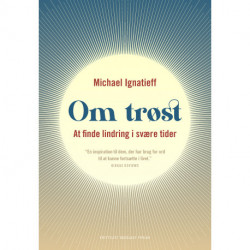 Om trøst: At finde lindring i svære tider