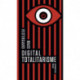 Digital totalitarisme