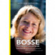 Stine Bosse: Det handler om at turde