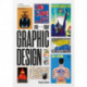 The History of Graphic Design