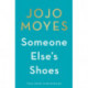Someone Else’s Shoes: The delightful No 1 Sunday Times bestseller 2023
